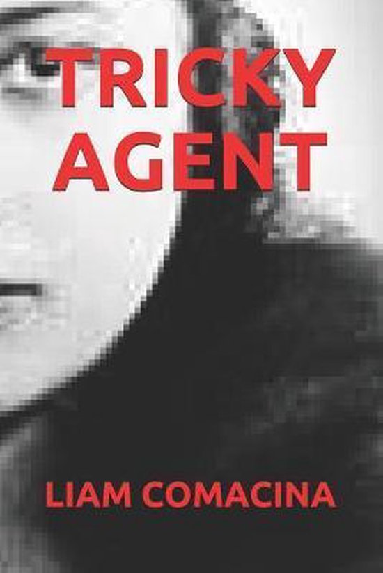 Tricky Agent Liam Comacina Boeken Bol Com