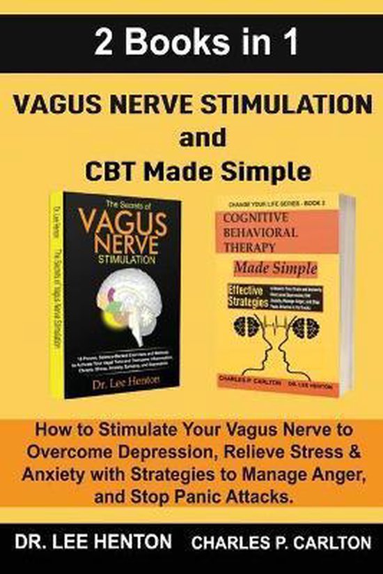 Vagus Nerve Stimulation and CBT Made Simple (2 Books in 1) - cover
