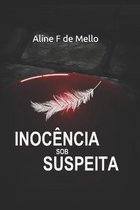 Inocencia Sob Suspeita