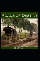 Roads of Destiny ILLUSTRATED