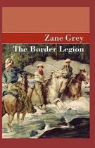 The Border Legion Annotated