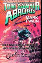 Tom Sawyer Abroad (Annotated)