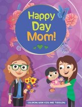 Happy Day Mom
