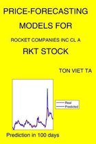 Price-Forecasting Models for Rocket Companies Inc Cl A RKT Stock