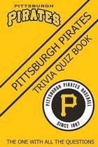 Pittsburgh Pirates Trivia Quiz Book