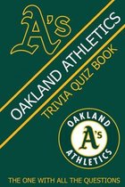 OaKland Athletics Trivia Quiz Book