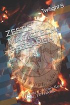Zest's Magictech Research