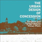 The Urban Design of Concession