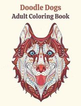 Doodle Dogs Adult Coloring Book