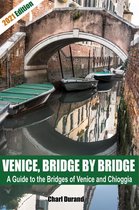 Venice, Bridge by Bridge (Expanded Edition 2021)