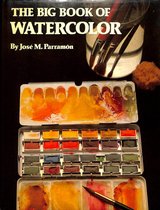The Big Book of Watercolor Painting