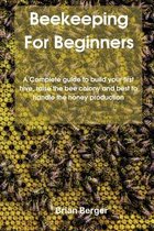 Beekeeping For Beginners