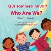 Language Lizard Bilingual Living in Harmony- Who Are We? (French-English) Qui sommes-nous ?