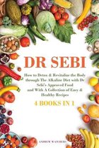 Dr. Sebi: 4 BOOKS IN 1