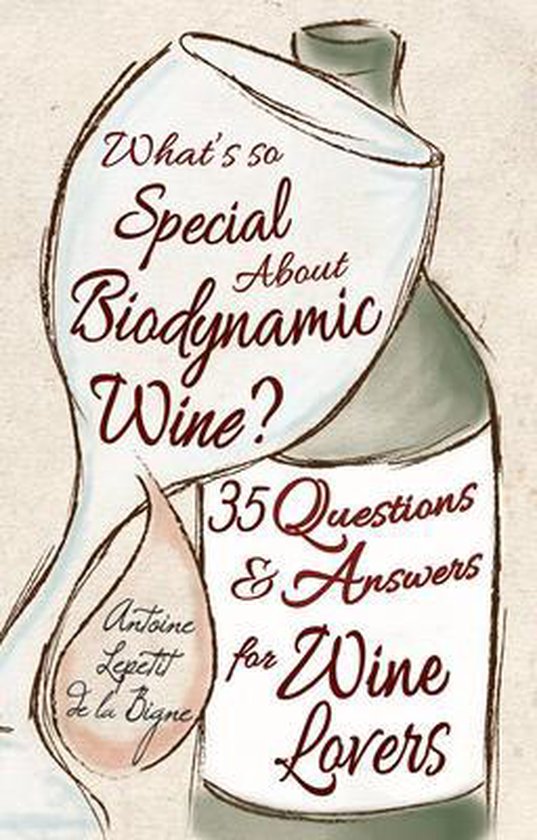 What's So Special About Biodynamic Wine? - cover