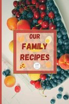 Our Family Recipes