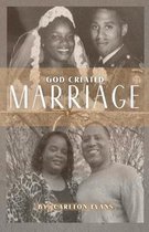 God Created Marriage