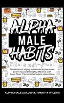 Alpha Male Habits