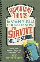 Important Things Every Kid Should Know to Survive Middle School