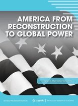 America from Reconstruction to Global Power