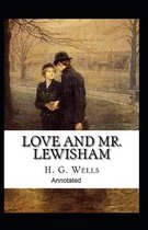 Love and Mr Lewisham Annotated