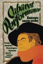 Cabaret Performance: Europe, 1890-1920. Volume 1