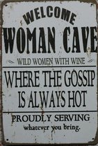 Wandbord - Welcome wild women - Vintage Retro - Mancave - Wand Decoratie - Emaille - Reclame Bord - Tekst - Grappig - Metalen bord - Schuur - Mannen Cadeau - Bar - Café - Kamer - T