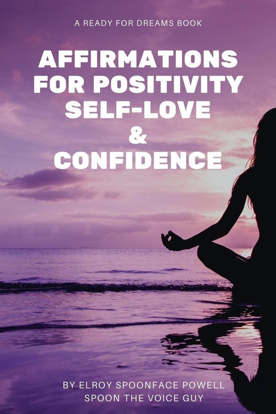 Affirmations for Positivity, Self-Love and Confidence - cover