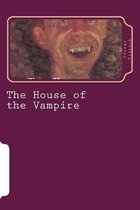 The House of the Vampire