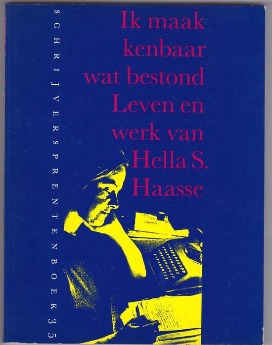 9789021465197 - Ik maak kenbaar wat bestond