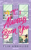 Aces in Love 3 - It's Always Been You: An Aces in Love Romantic Comedy
