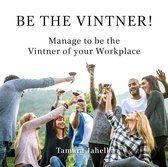 Management Series 1 - Be the Vintner