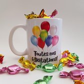 Mok of beker met "Toutes nos félicitations!" - koffiemok, theebeker, gefeliciteerd, verjaardag, cadeautje, birthday