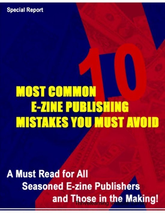 How to Build Your List - 10 Most Common E-Zine Publishing Mi ... - cover