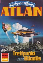 Atlan classics 439 - Atlan 439: Treffpunkt Atlantis