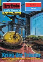 Perry Rhodan-Erstauflage 1916 - Perry Rhodan 1916: Krieg der Träume