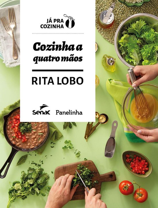 Já pra cozinha - Cozinha a quatro mãos - cover