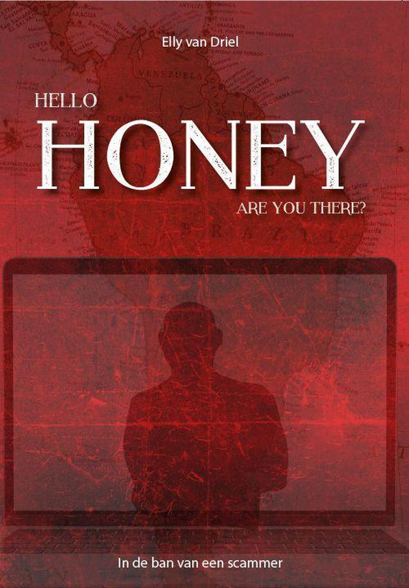 Hello honey, are you there? (ebook), Elly van Driel | 1230004687009 |  Boeken | bol.com
