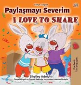 Turkish English Bilingual Collection- I Love to Share (Turkish English Bilingual Book for Children)