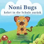 Noni Bugs kehrt in die Schule zuruck