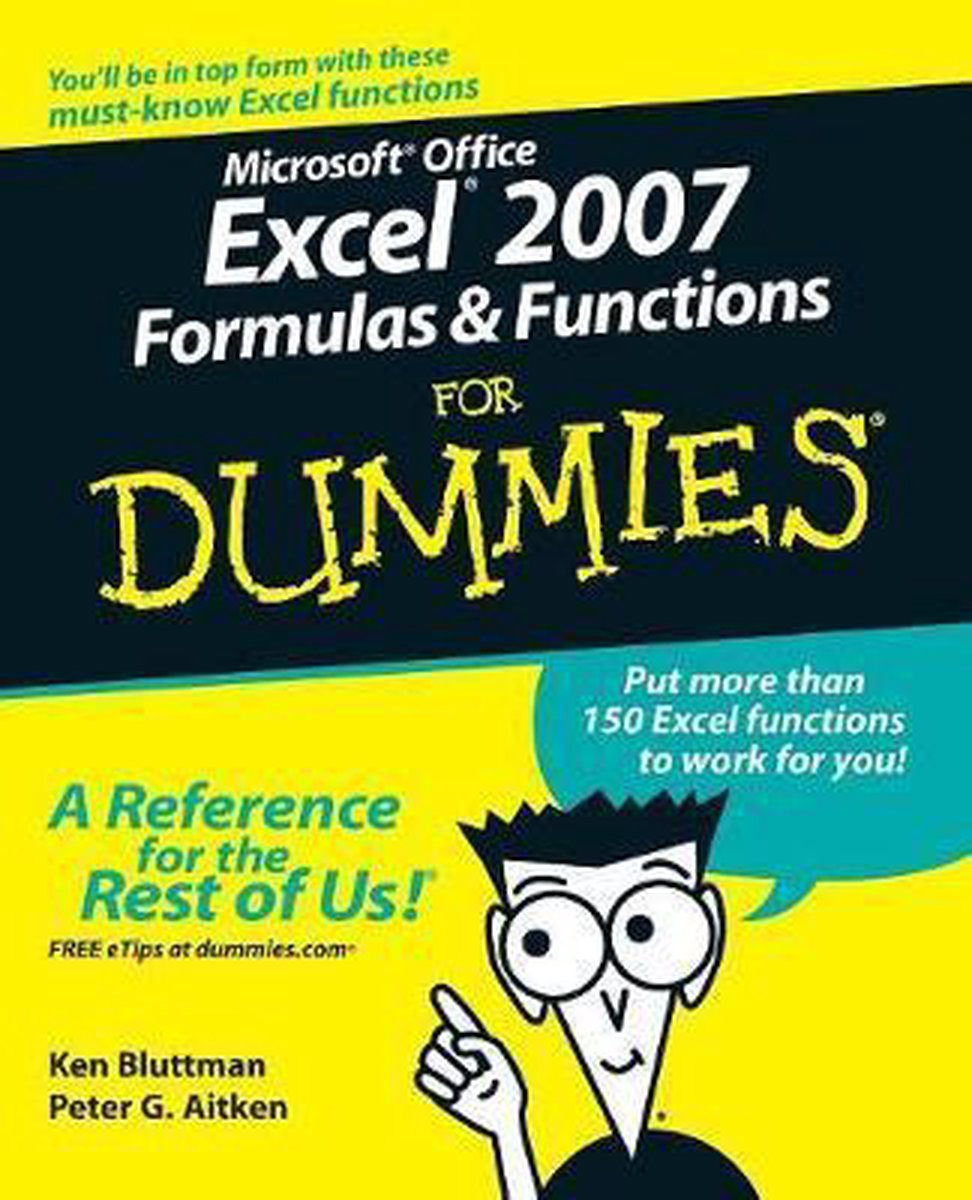 Microsoft Office Excel 2007 Formulas And Functions For Dummi