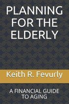 Planning for the Elderly