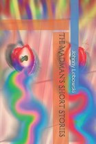 The Madman's Short Stories