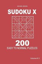 Sudoku X - 200 Easy to Normal Puzzles 9x9 (Volume 12)