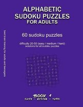 Alphabetic Sudoku Puzzles for Adults- Alphabetic Sudoku Puzzles for Adults