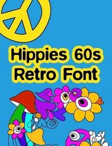 Hippies 60s Retro Font