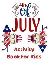Fourth of July Activity Book for Kids