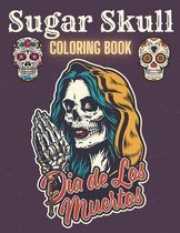 Sugar Skull Coloring Book