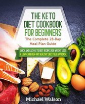 The Keto Diet Cookbook for Beginners