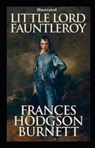 Little Lord Fauntleroy (ILLUSTRATED)